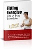 Thumbnail Fitting Exercise Into A Busy Schedule plr Thumbnail Fitting Exercise Into A Busy Schedule plr