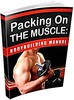 Thumbnail Packing On The Muscle : Bodybuilding Manual plr Thumbnail Packing On The Muscle : Bodybuilding Manual plr