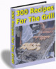 Thumbnail 300 Recipes For The Grill plr Thumbnail 300 Recipes For The Grill plr