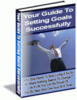 Thumbnail Your Guide To Setting Goals Successfully plr