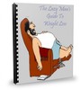 Thumbnail The Lazy Mans Guide To Weight Loss plr