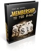 Thumbnail Membership To The Bank plr Thumbnail Membership To The Bank plr