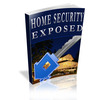 Thumbnail Home Security Exposed PLR
