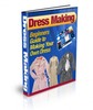 Thumbnail Dress Making : Beginners Guide to Making Your Own Dress PLR