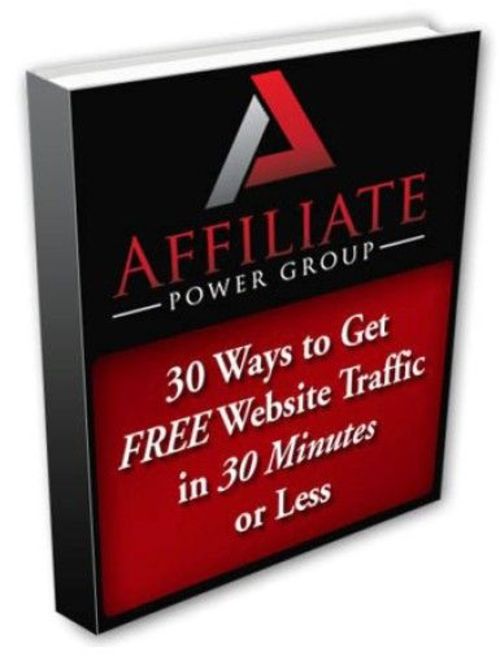 Product picture 30 Ways To Get Free Traffic In 30 Minutes Or Less