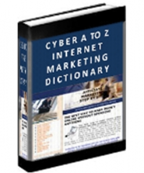 Product picture Cyber A To Z Internet Marketing Dictionary