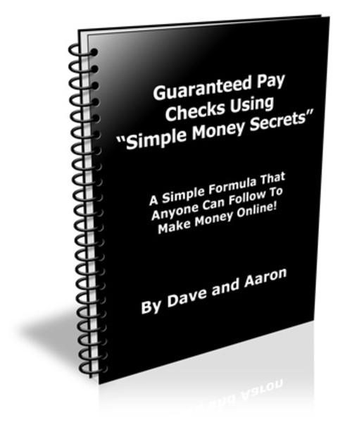 Product picture Guaranteed Pay Checks Using  Simple Money Secrets