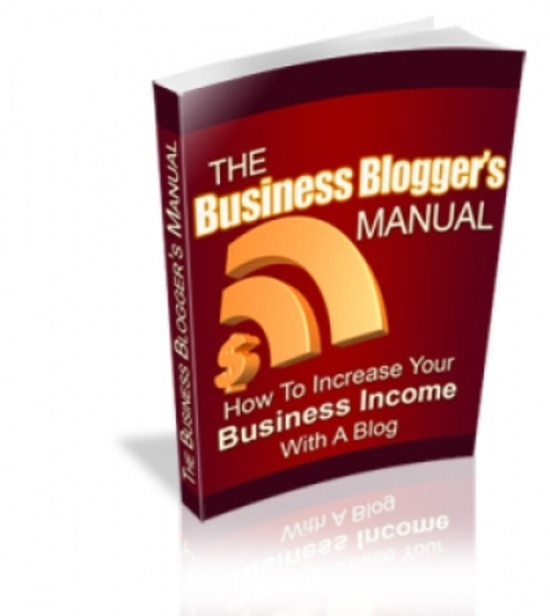 Product picture The Business Blogger s Manual