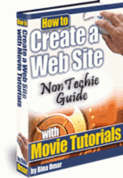 Product picture How To Create A Web Site - Non Techie Guide