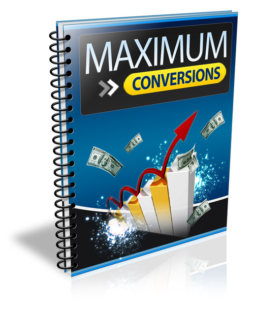 Product picture Maximum Conversions with PLR