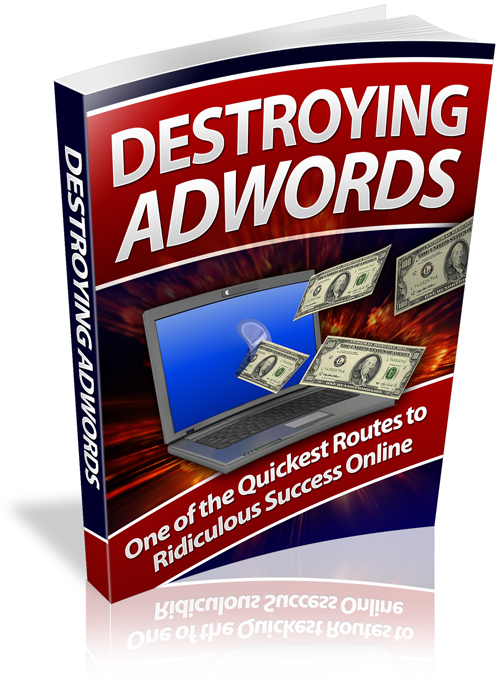Product picture Destroying Adwords plr