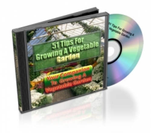 Product picture 51 Tips For Growing A Vegetable Garden plr