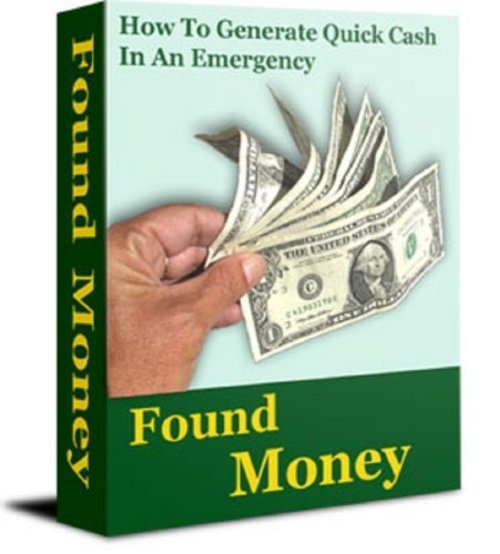 Product picture Found Money - 101 Ways To Raise Emergency Money! plr