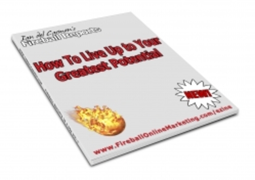 Product picture How To Live Up to Your Greatest Potential plr