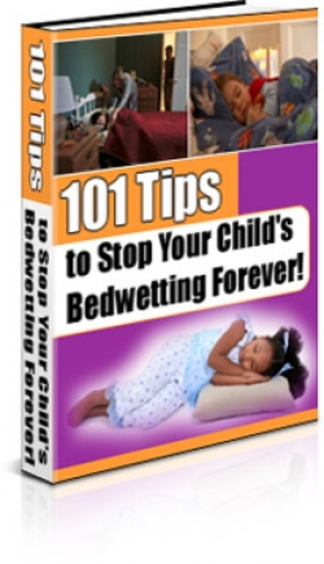 Product picture 101 Tips to Stop Your Childs Bedwetting Forever! plr