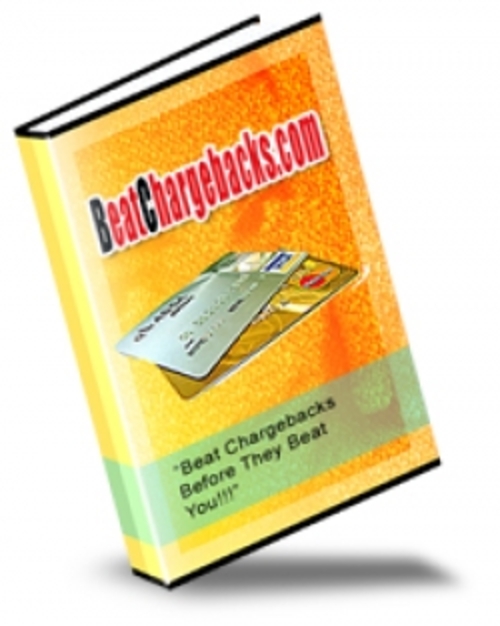 Product picture Beat Chargebacks Before They Beat You!!! plr