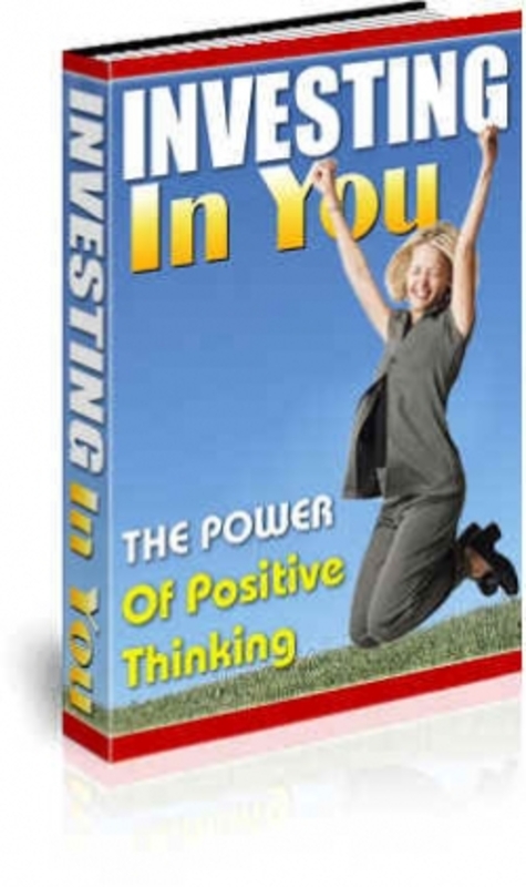 Product picture Investing In You : The Power Of Positive Thinking plr