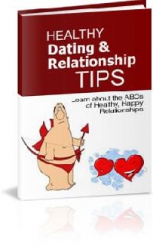 Product picture Healthy Dating & Relationship Tips plr