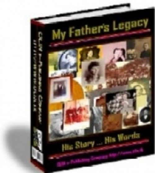 Product picture My Fathers Legacy plr