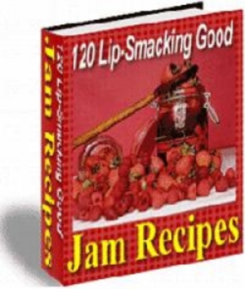 Product picture 120 Lip-Smacking Good Jam Recipes plr