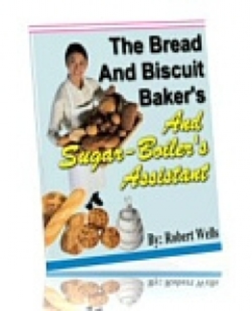 Product picture The Bread And Biscuit Baker plr