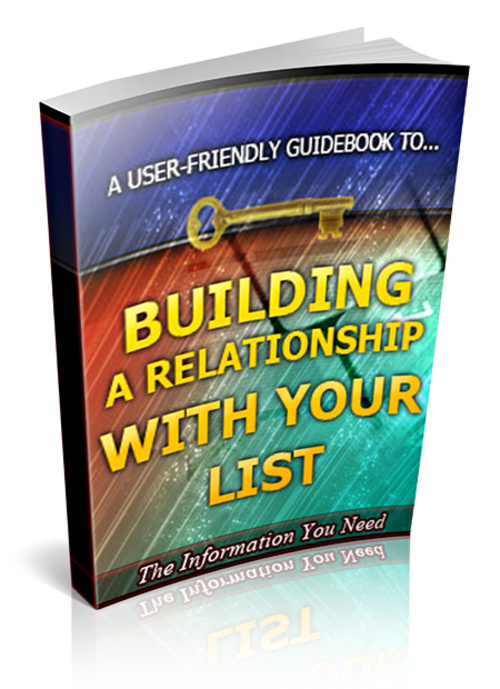 Product picture Building a Relationship With Your List plr