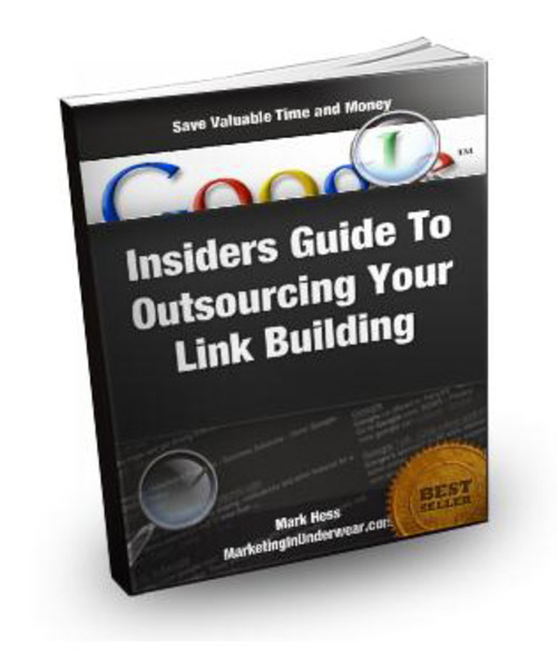 Product picture Insiders Guide To Outsourcing Your Link Building plr