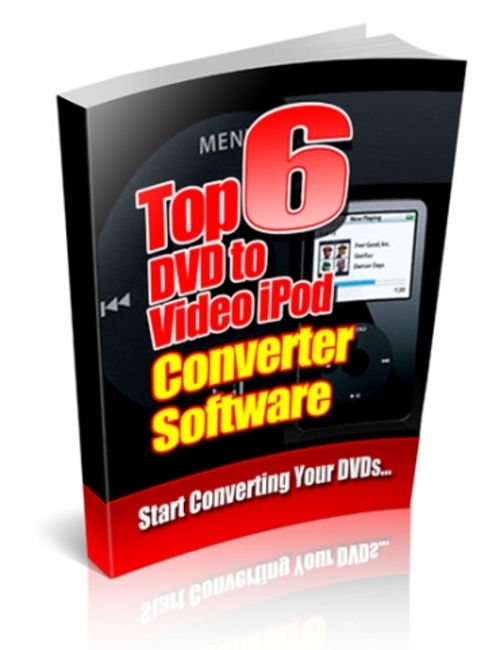 Product picture Top 6 DVD To Video iPod Converter Software plr