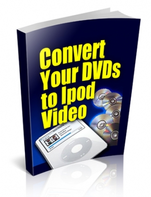 Product picture Convert Your DVDs To iPod Video plr