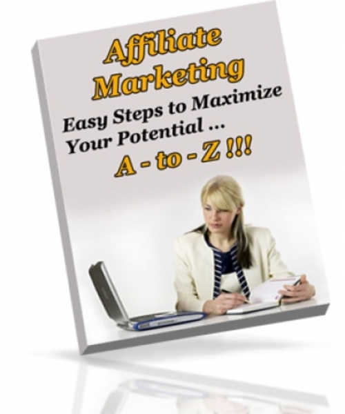 Product picture Affiliate Marketing A - To - Z!!! plr