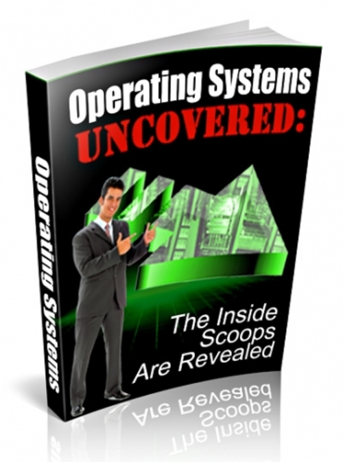 Product picture Operating Systems Uncovered plr