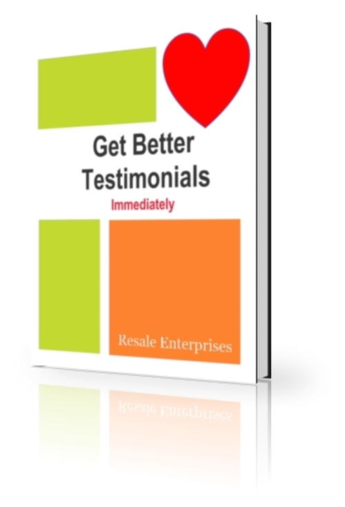 Product picture Get Better Testimonials Immediately PLR