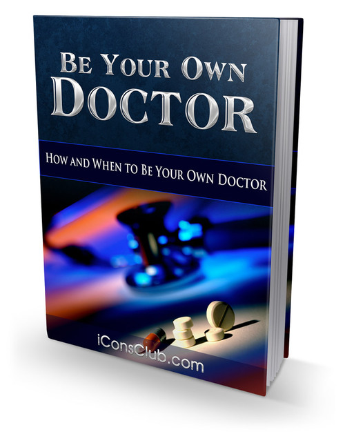 Product picture Be Your Own Doctor PLR