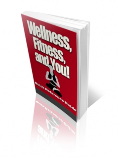 Product picture Wellness, Fitness, and You! PLR