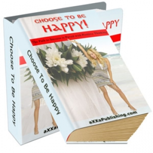 Product picture Choose To Be Happy! PLR