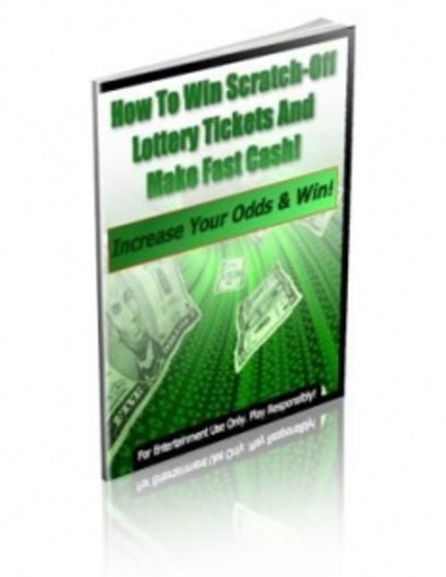 Product picture How To Win Scratch-Off Lottery Tickets And Make Fast Cash! P