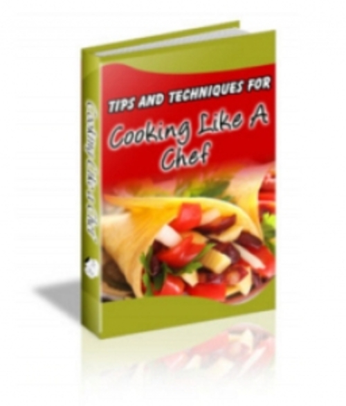 Product picture Tips And Techniques For Cooking Like A Chef PLR