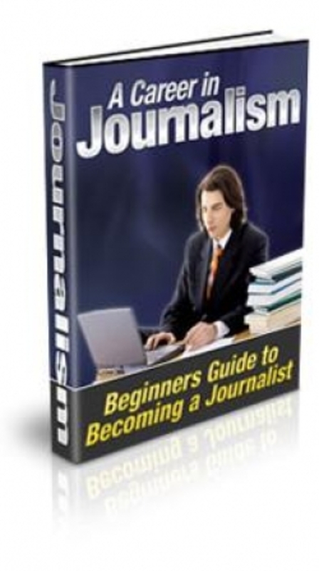 Product picture A Career In Journalism PLR