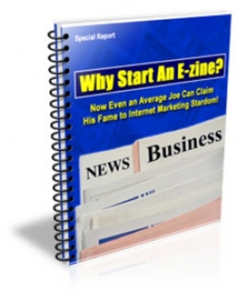 Product picture Why Start An E-zine? PLR