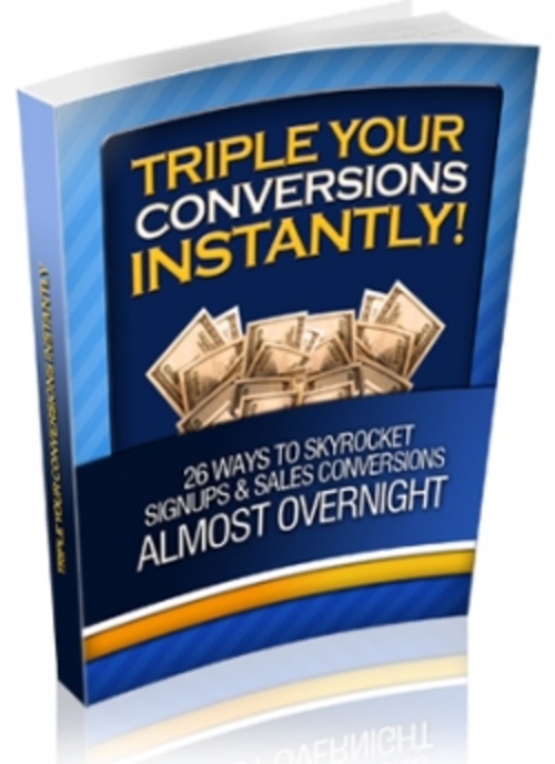 Product picture Triple Your Conversions Instantly! PLR