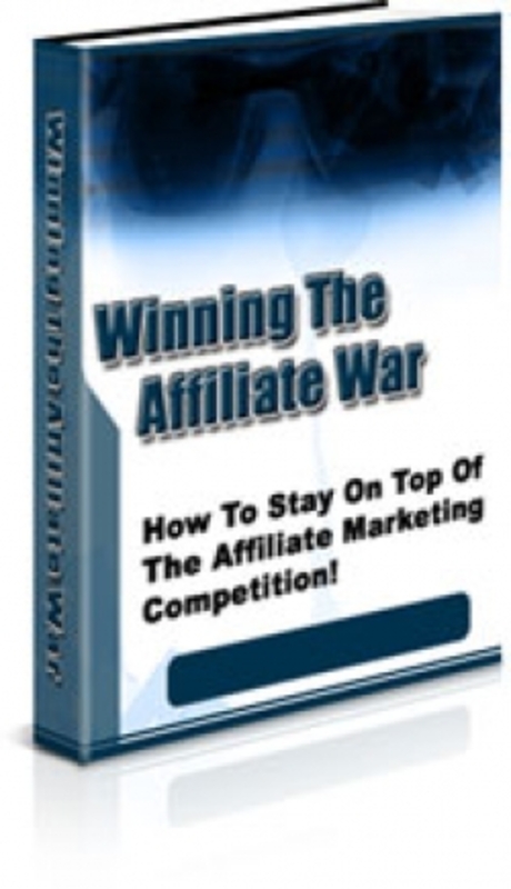 Product picture Winning The Affiliate War PLR