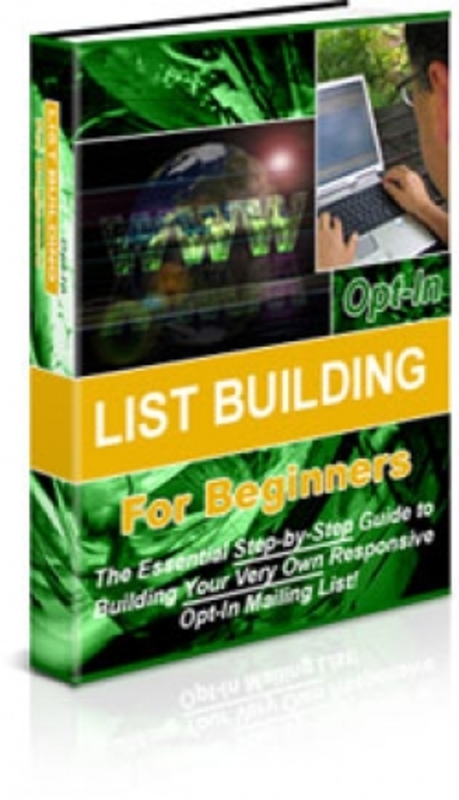 Product picture Opt-in List Building For Beginners PLR