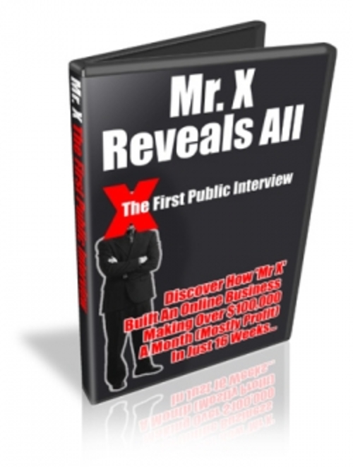 Product picture Mr. X Reveals All - First Ever Interview PLR