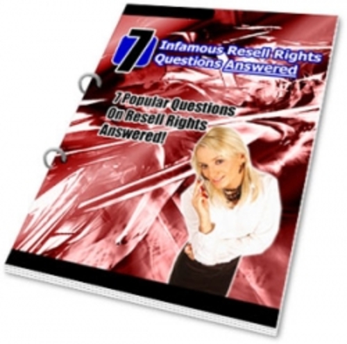 Product picture 7 Infamous Resell Rights Questions Answered PLR