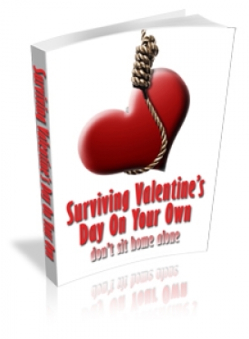 Product picture Surviving Valentines Day On Your Own PLR