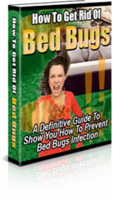 Product picture How To Get Rid Of Bed Bugs PLR