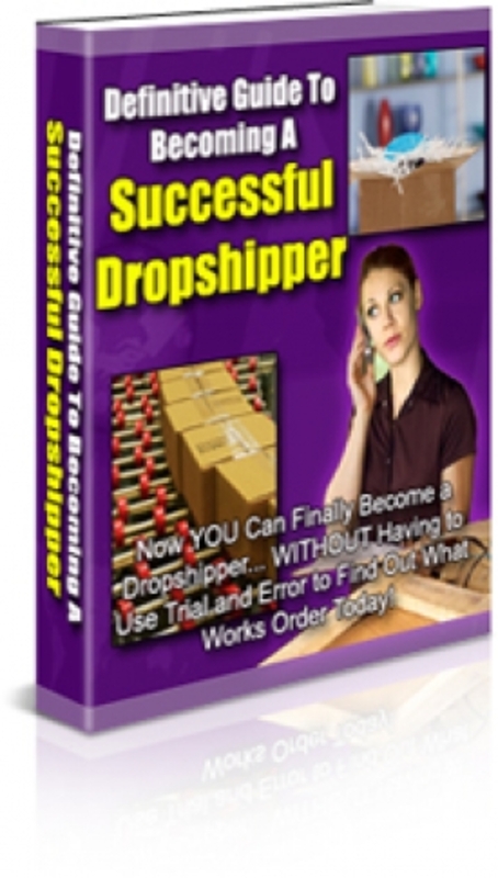 Product picture Definitive Guide To Successful Dropshipper PLR