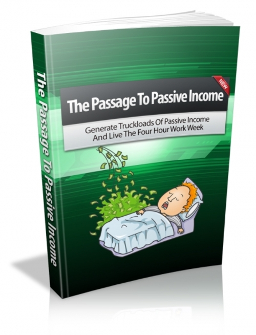 Product picture The Passage To Passive Income mrr