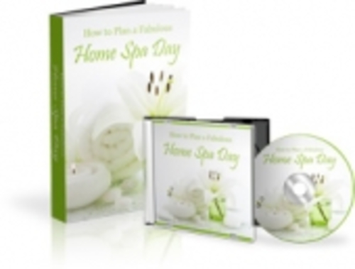 Product picture How to Plan a Fabulous Home Spa Day mrr