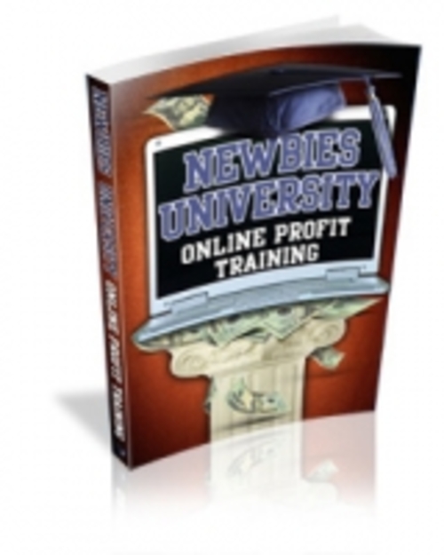 Product picture Newbies University - Online Profit Training   mrr